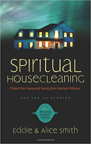 Spiritual Housecleaning PB - Eddie & Alice Smith